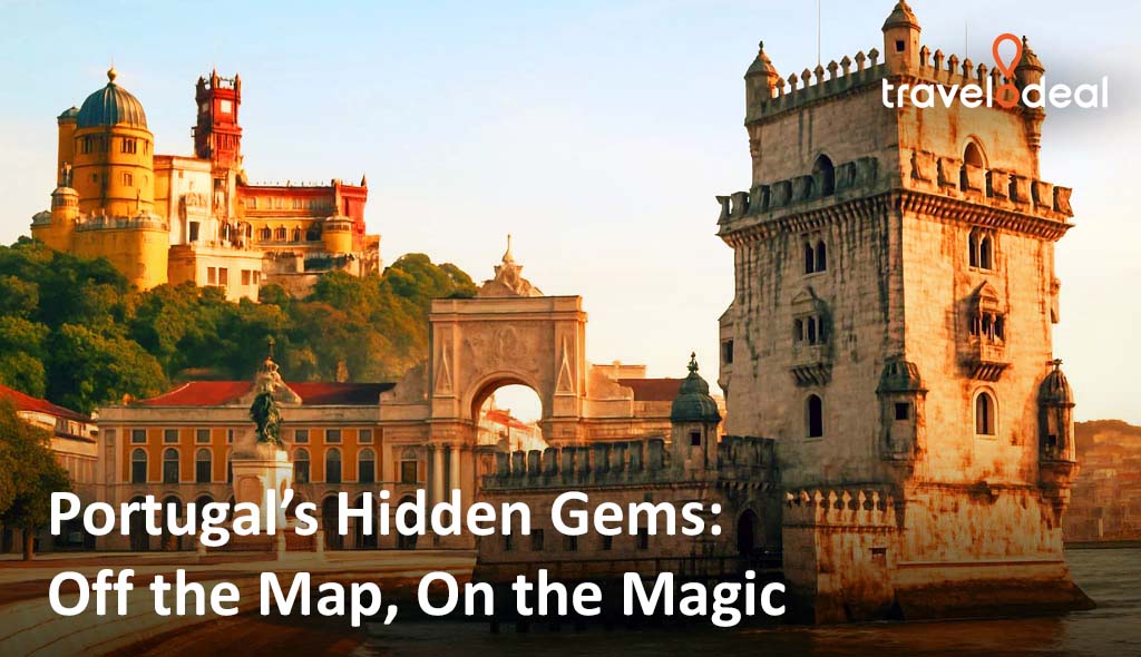 Scenic view of Portugal’s historic architecture, featuring a castle and an iconic tower, highlighting its hidden gems and charm.